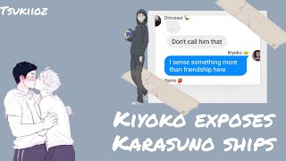 Kiyoko exposes Karasuno ships Haikyuu texts Tsukiioz [upl. by Winny]