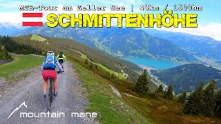 Schmittenhöhe  MTBTour ab Zell am See  1500hm  40km [upl. by Shimberg]