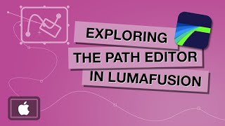 Exploring the Path Editor in LumaFusion [upl. by Getter326]