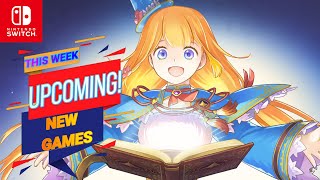 NEW Upcoming Nintendo Switch Games This Week [upl. by Leong]