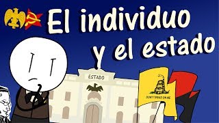 El Individuo y El Estado Liberalismo Anarquismo Totalitarismo  El Resto Es Historia [upl. by Naltiak]