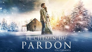 La cabane quot Le Chemin du Pardon quot Film Complet en VF [upl. by Dulcea212]