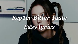 Kep1erBitter taste Easy lyrics [upl. by Yeruoc254]