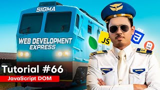 Document Object Model in JavaScript  Sigma Web Development Course  Tutorial 66 [upl. by Fonville]