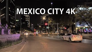 Mexico City 4K  Night Drive [upl. by Ailene]