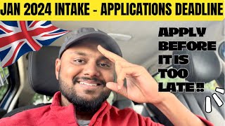 Applications Deadline for Jan 2024 Intake UK  Tamil [upl. by Drehcir]