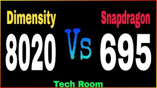 Snapdragon 695 VS Dimensity 8020  Which is best⚡ Mediatek Dimensity 8020 Vs Snapdragon 695 [upl. by Aytida]