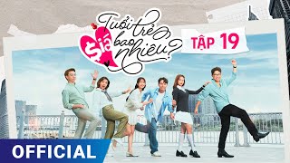 Tuổi Trẻ Giá Bao Nhiêu Tập 19  Full 4K Ultra HD  Phim truyền hình VTV3 hay nhất 2024 SK Pictures [upl. by Garey420]