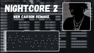 How quotNightcore 2quot By Ken Carson Was Made [upl. by Aeriela]