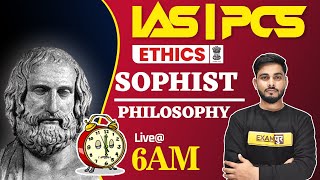 IASPCS 2021 Preparation  Ethics Classes  Sophist Philosophy  By Ajad Sir [upl. by Madelena]