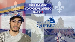 Mon second voyage au Québec part 3 [upl. by Enelrak]