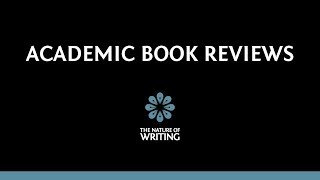 Introduction to Writing Academic Book Reviews [upl. by Lamoureux]