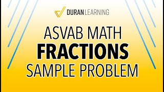 ASVAB Math Practice Question – Adding and Subtracting Fractions [upl. by Aikemot]