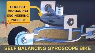 DIYCOOLEST MECHANICAL ENGINEERING PROJECTSELF BALANCING GYROSCOPE BIKE [upl. by Eteragram413]