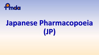 Review Japanese Pharmacopoeia JP  PMDAATC Learning Videos [upl. by Ivon]