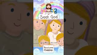 SEEK GOD JESUS LOVES THE LITTLE CHILDREN · BIBLE STORIES FOR CHILDREN KIDS · ANIMATED BIBLE shorts [upl. by Oicangi780]