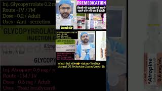 premedication drugottechnician ottshortfeed Umeshsir405 [upl. by Nylhtiak]