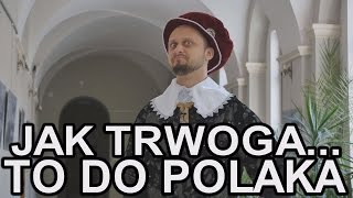 Jak trwoga to do Polaka  Unia Lubelska Historia Bez Cenzury [upl. by Eicak]