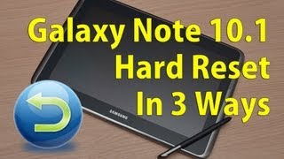 Galaxy Note 101  Hard Factory Reset 3 Ways [upl. by Tabbi]