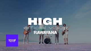 Rawayana  HIGH feat Apache Video Oficial [upl. by Ynttirb239]