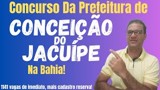 concurso da prefeitura de Conceição Do JacuípeBa [upl. by Eldridge]