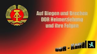 Auf Biegen und Brechen DDR Heimerziehung und ihre Folgen [upl. by Gula]