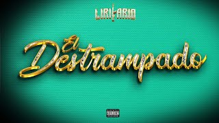 El Lirikario  El Destrampado Audio Official 2024 [upl. by Aecila421]