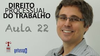 Aula 22  Direito Processual do Trabalho  Nulidades [upl. by Patsis]