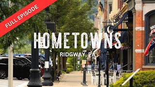 Hometowns  Ridgway PA [upl. by Anelegna733]