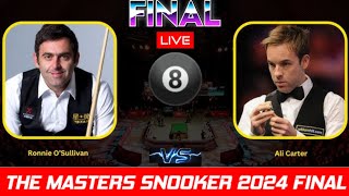 LIVE  Ronnie Osullivan vs Allister Carter THE MASTERS World Championship Finals SNOOKER mrQ 2024 [upl. by Neysa]