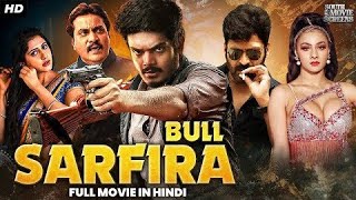 SARFIRA BULL Full South Action Hindi Dubbed Movie  Akash Puri Gehna Sippy Subbaraju  Vegamovies [upl. by Nohsal]