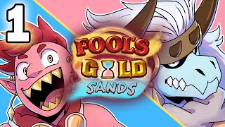 Fools Gold Sands  DampD Podcast  Ep1 quotFast Friendshipquot [upl. by Tris]