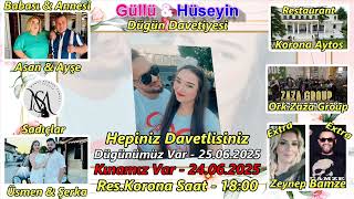 Güllü amp Hüseyin Dügün Davetiyesi 25 06 2025 [upl. by Eamon]