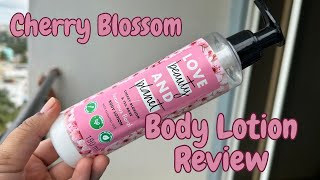 Love Beauty And Planet Cherry Blossom amp Tea Rose Body Lotion  Review [upl. by Rehprotsirhc]