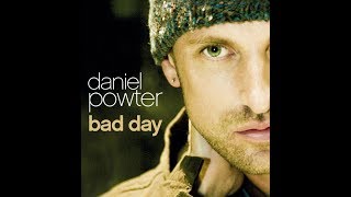 BAD DAY BY DANIEL POWTER LYRICS [upl. by Niwde]