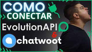 Integrando Evolution API com ChatWoot [upl. by Pippas]