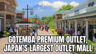 Gotemba Premium Outlet Japans Largest Outlet Mall [upl. by Liba]