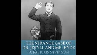 The Strange Case of Dr Jekyll and Mr Hyde Audiobook by Robert Louis Stevenson [upl. by Whiting142]