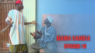 MAMA GAMBIA  The Latest Gambian Drama Series Episode10 [upl. by Chemosh]