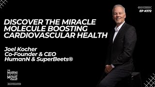 The Miracle Molecule Boosting Cardiovascular Health Powered By SuperBeets® By HumanN [upl. by Ttoile]