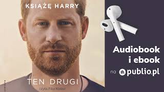 Ten drugi Książę Harry Audiobook PL Biografia [upl. by Hyman776]