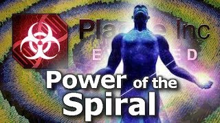 Plague Inc Custom Scenarios  Power of the Spiral [upl. by Leira]