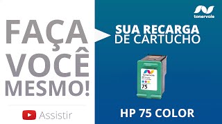 Recarga Cartucho de Tinta HP 75  HP C4480 C4280 C5580 C5280 J5780 Color  Vídeo Aula Toner Vale [upl. by Lanza]