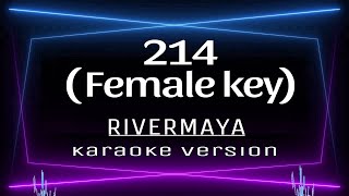 214 Female Key  KARAOKE Rivermaya [upl. by Solnit]