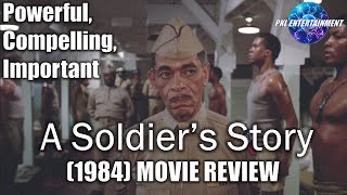 A SOLDIERS STORY 1984  Powerful compelling and still important [upl. by Ludie660]