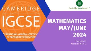 IGCSE Mathematics MayJune 2024 Paper 22 Q 14 [upl. by Areik]