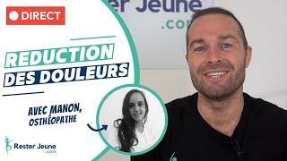 Prévention et réduction des douleurs quotidiennes  Avec Manon Galligani ostéopathe [upl. by Siulesoj346]