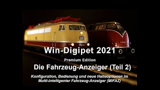 Fahrzeug Anzeiger in WinDigipet 2021Teil 2 [upl. by Riella954]