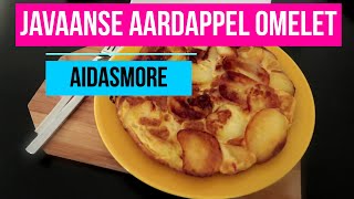 JAVAANSE AARDAPPEL OMELET AIDASMORE SURINAAMS KOKEN [upl. by Celinka752]