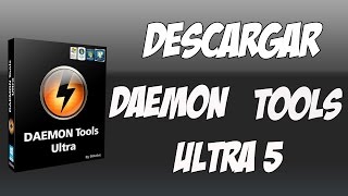 Daemon Tools Ultra 5  Tutorial De Instalacion  2021 [upl. by Armstrong]